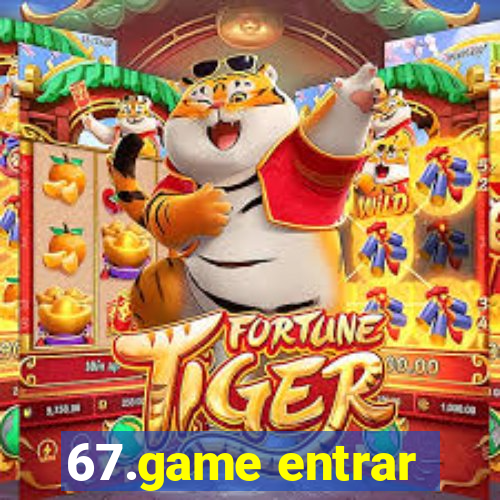 67.game entrar